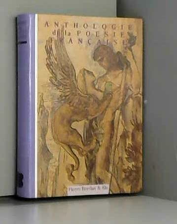 Anthologie de la poésie française : des origines à l'époque contemporaine Fiction Books
