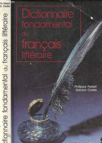 Dictionnaire fondamental du français littéraire book