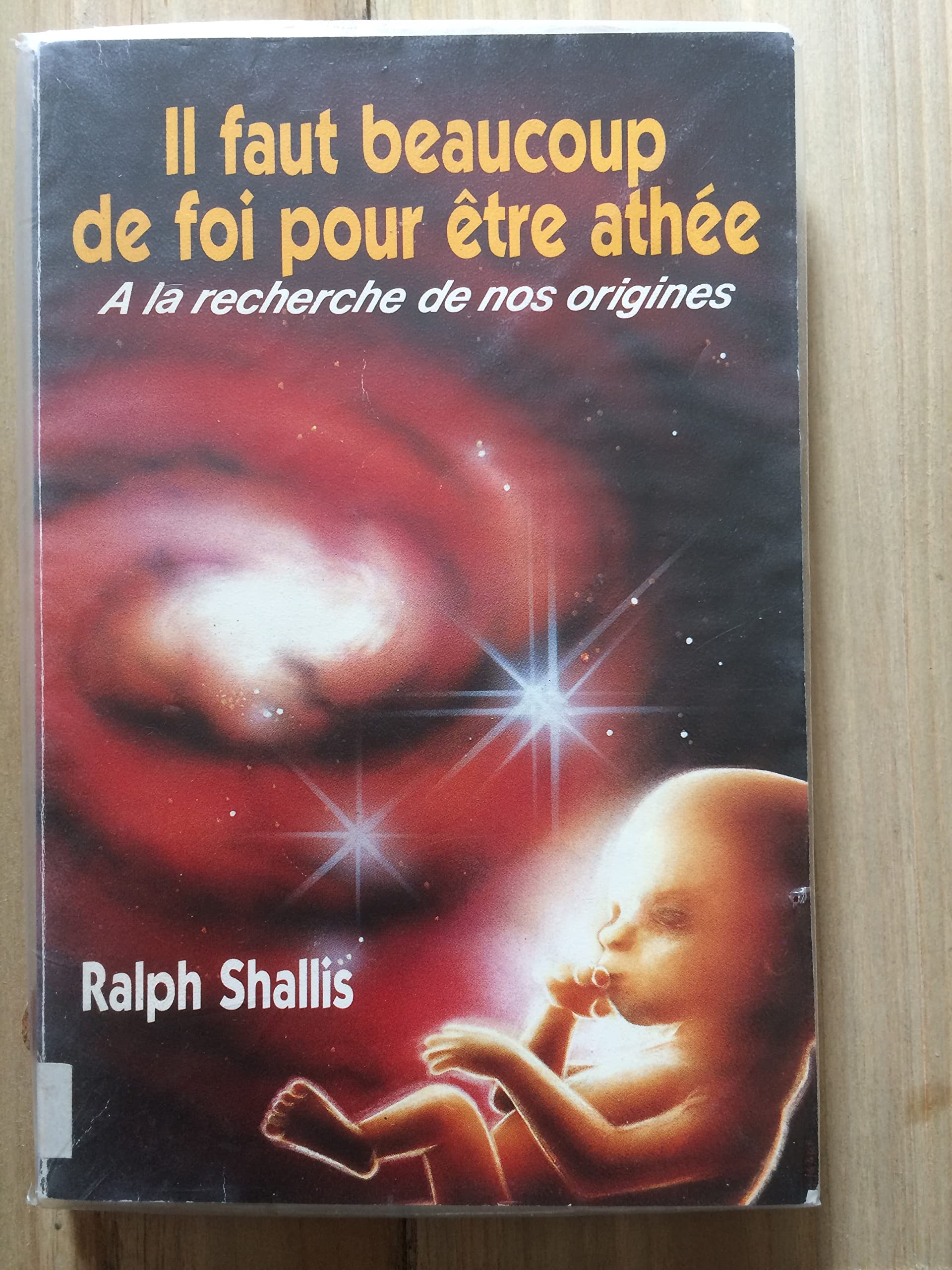 Il faut beaucoup de foi pour être athée Books