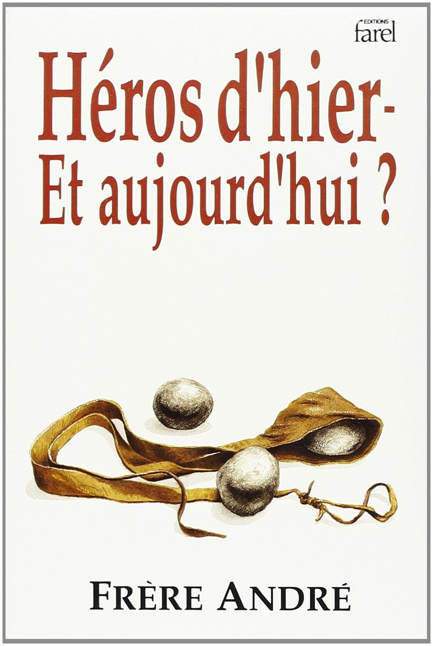 Héros d'hier : et aujourd'hui ? book