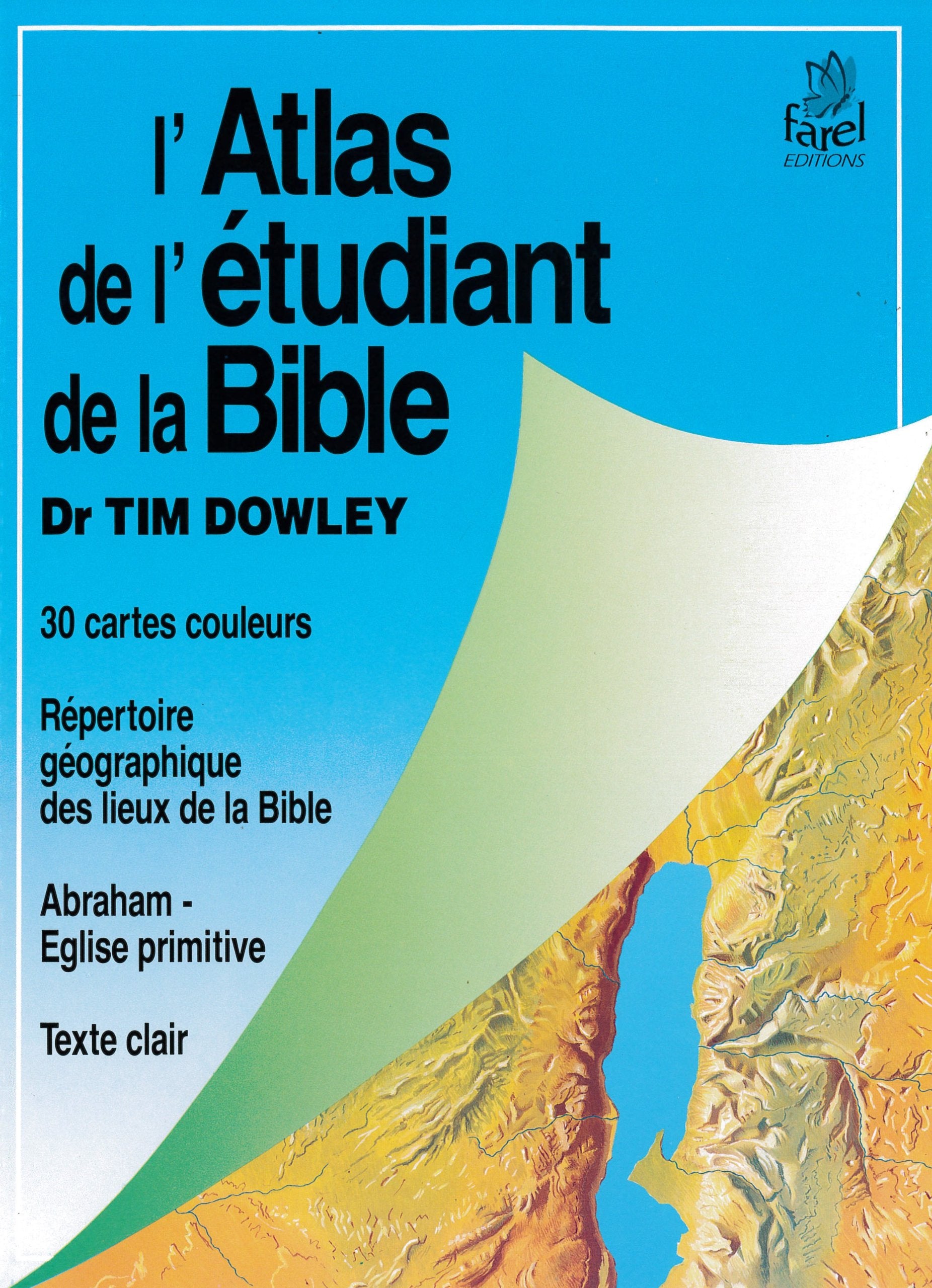 L'atlas de l'étudiant de la Bible Geology & Geography