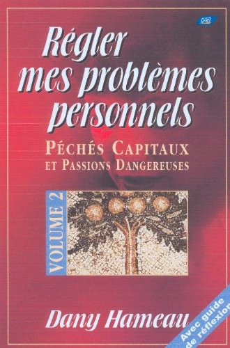 REGLER MES PROBLEMES PERSONNELS - Vol. 2 Leisure, Home & Garden