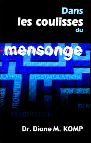 Dans les coulisses du mensonge Books