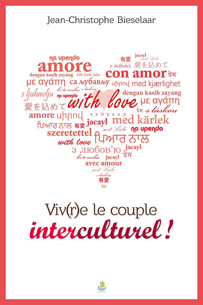 Viv(r)e le couple interculturel: Une approche socio-historique Religion & Esotericism