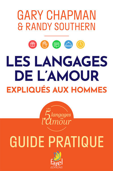 Les langages de l'amour expliqués aux hommes : guide pratique book