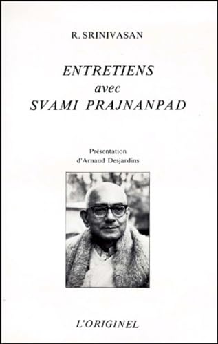 Entretiens avec Svami Prajnanpad book