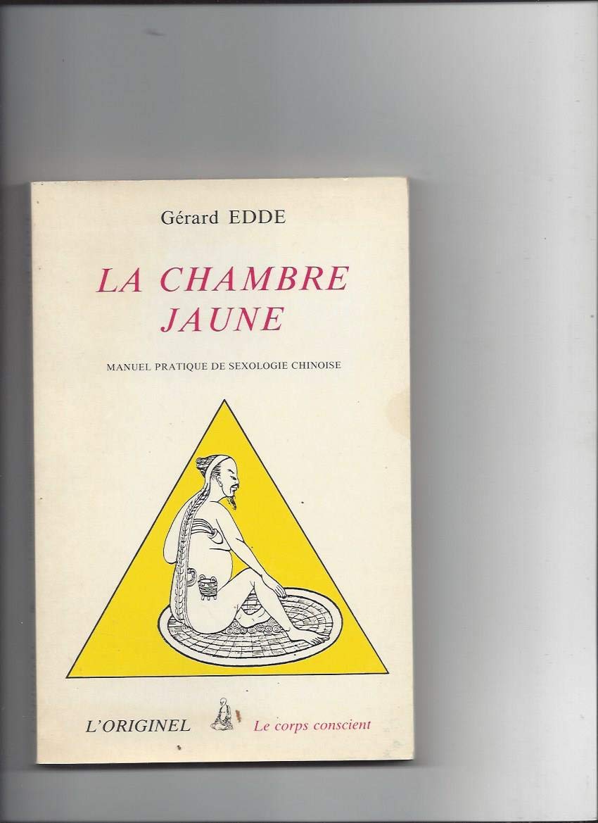 La Chambre jaune : Manuel pratique de sexologie Books