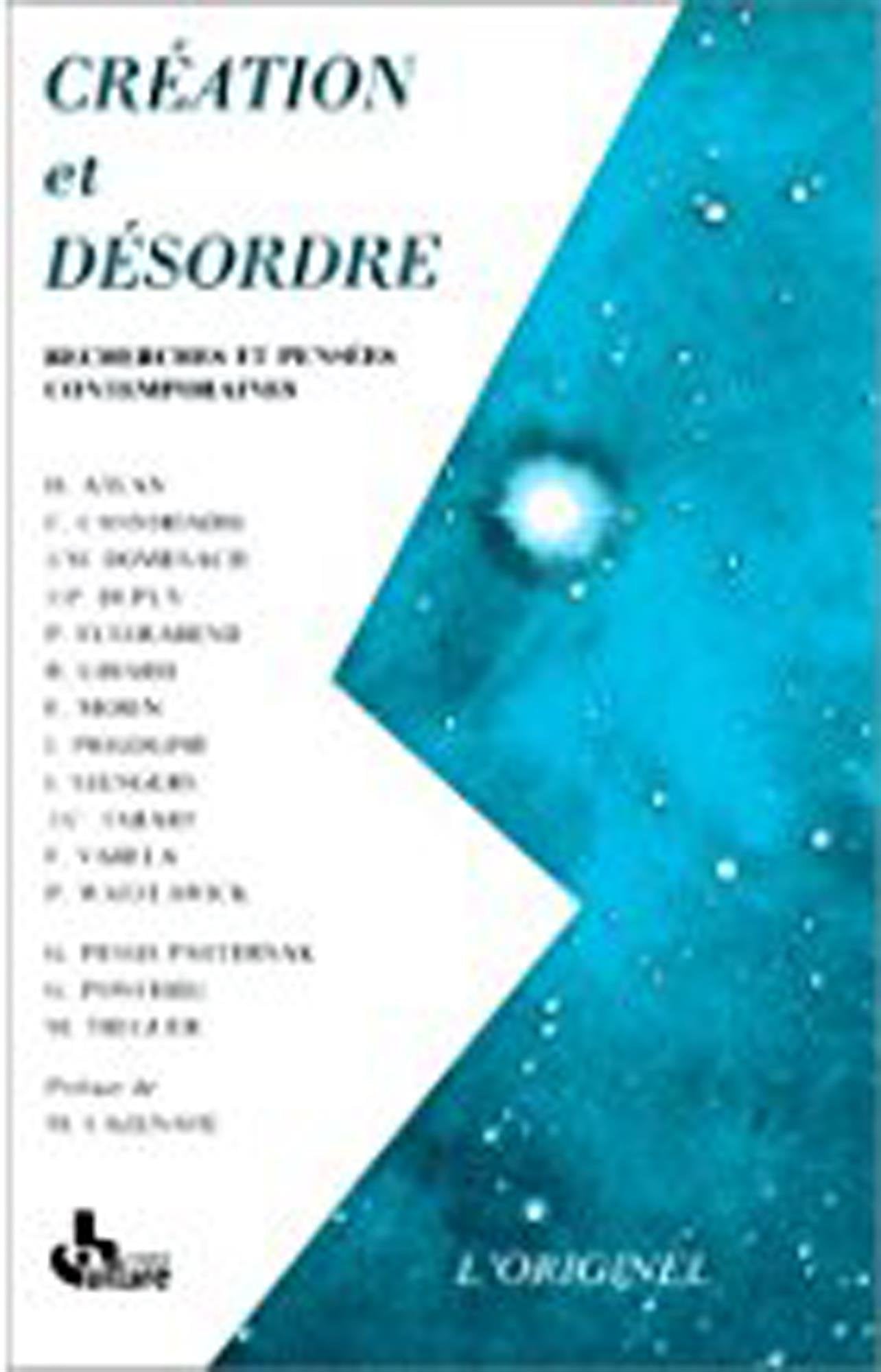 Création et désordre : recherches et pensées contemporaines Books