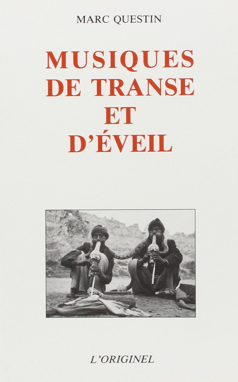 Musiques de transe et d'éveil Essays & Short Stories