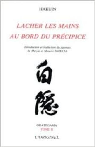 Orategama 2 - Lacher les mains au bord du précipice: Tome 2, Lâcher les mains au bord du précipice Religion & Esotericism