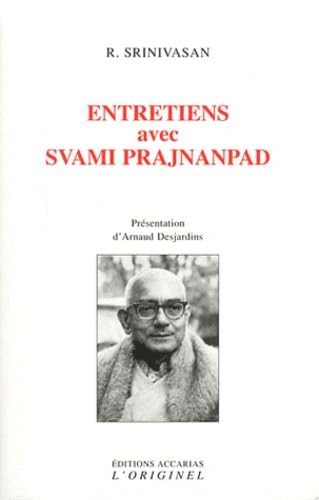 Entretiens avec Svami Prajnanpad Religion & Esotericism