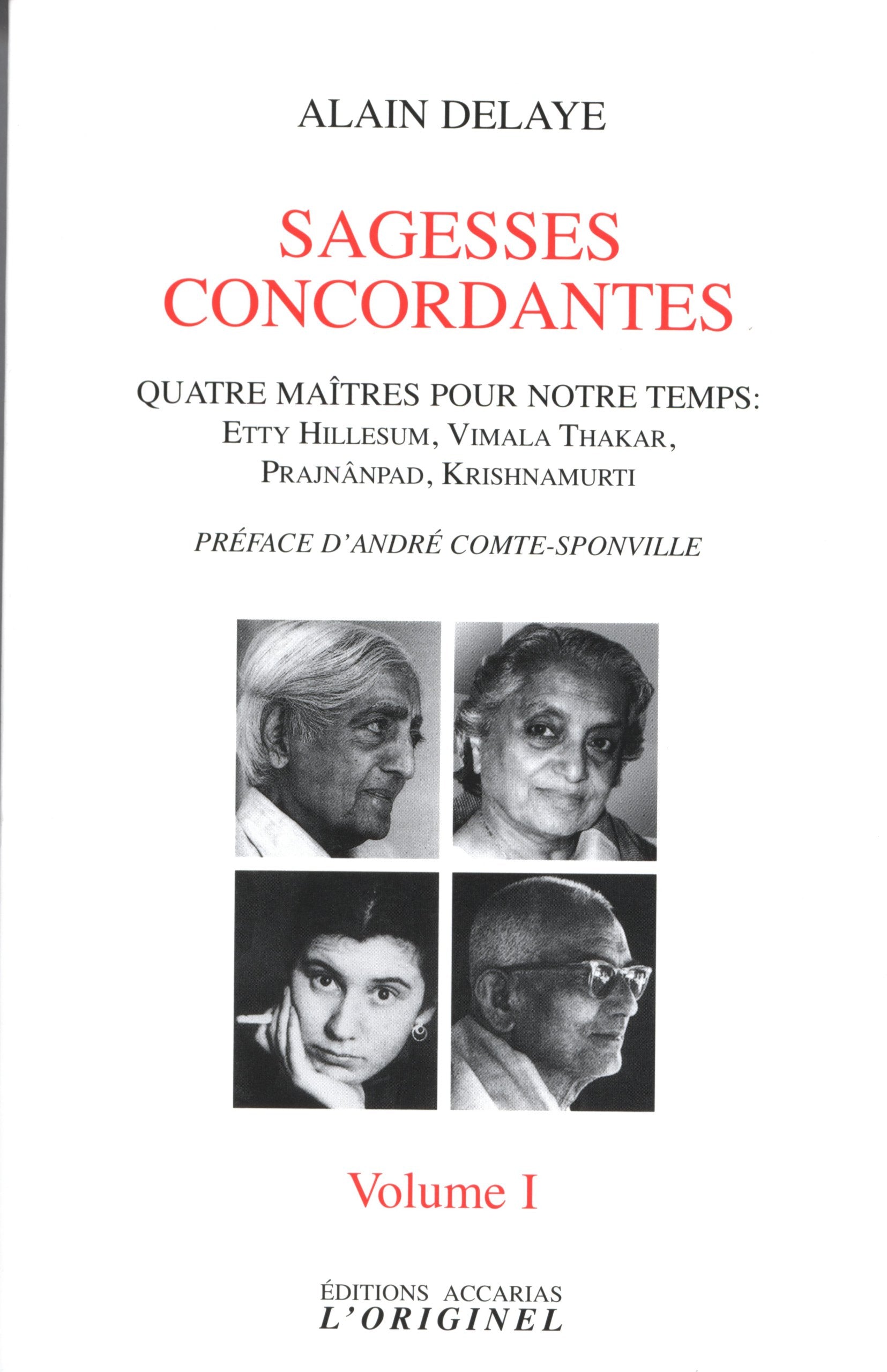 Sagesses concordantes (tome 1): Quatre maîtres pour notre temps Religion & Esotericism