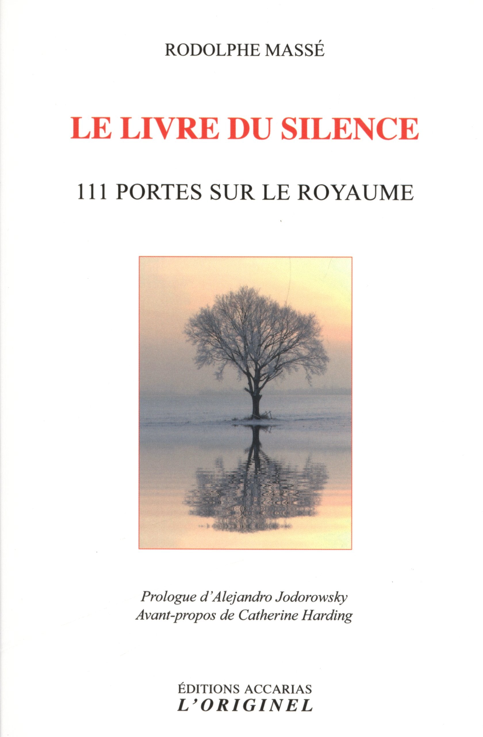 Le livre du silence: 111 portes sur le royaume Religion & Esotericism