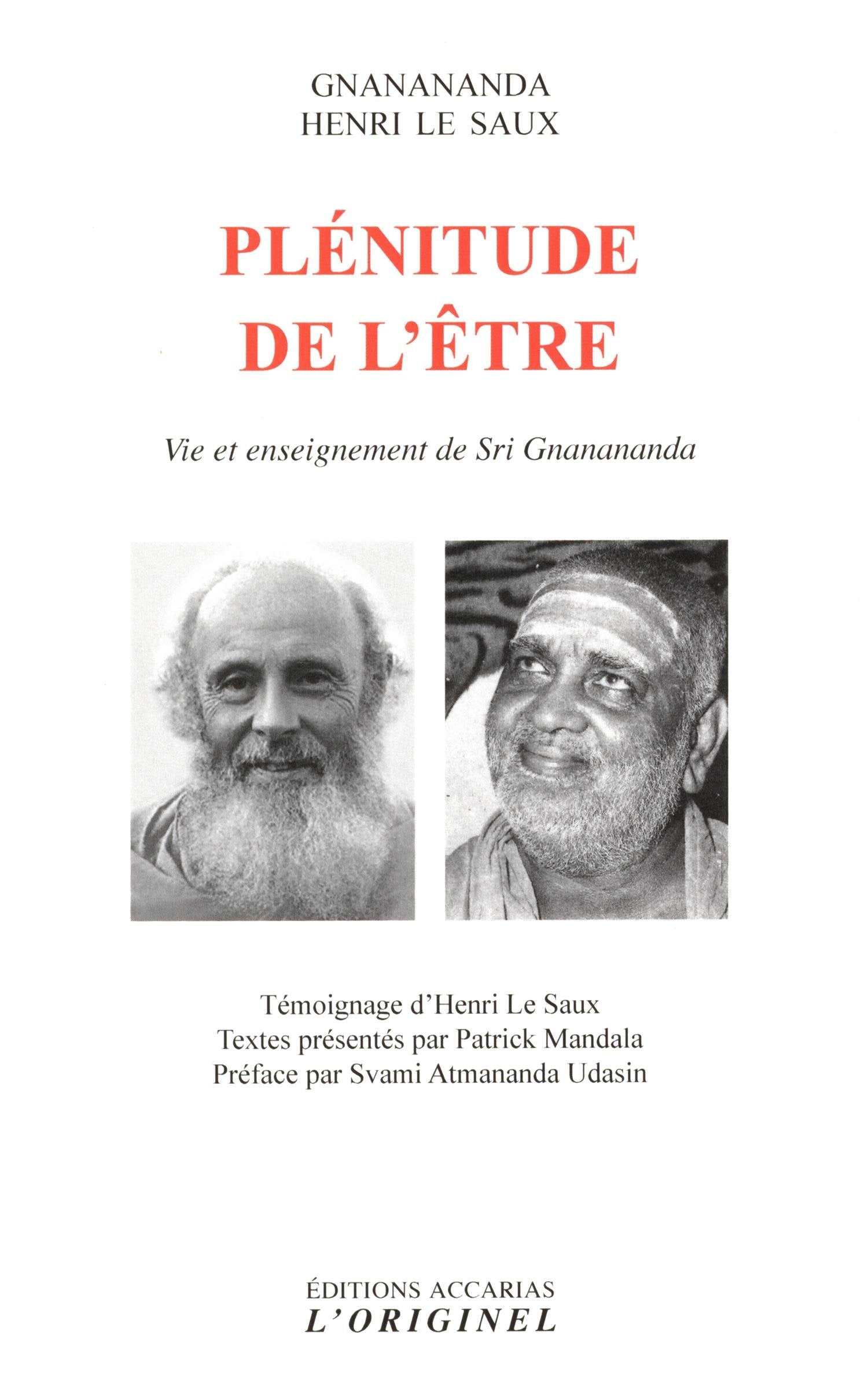 Plénitude de l'être: Vie et enseignement de Sri Gnanananda Religion & Esotericism