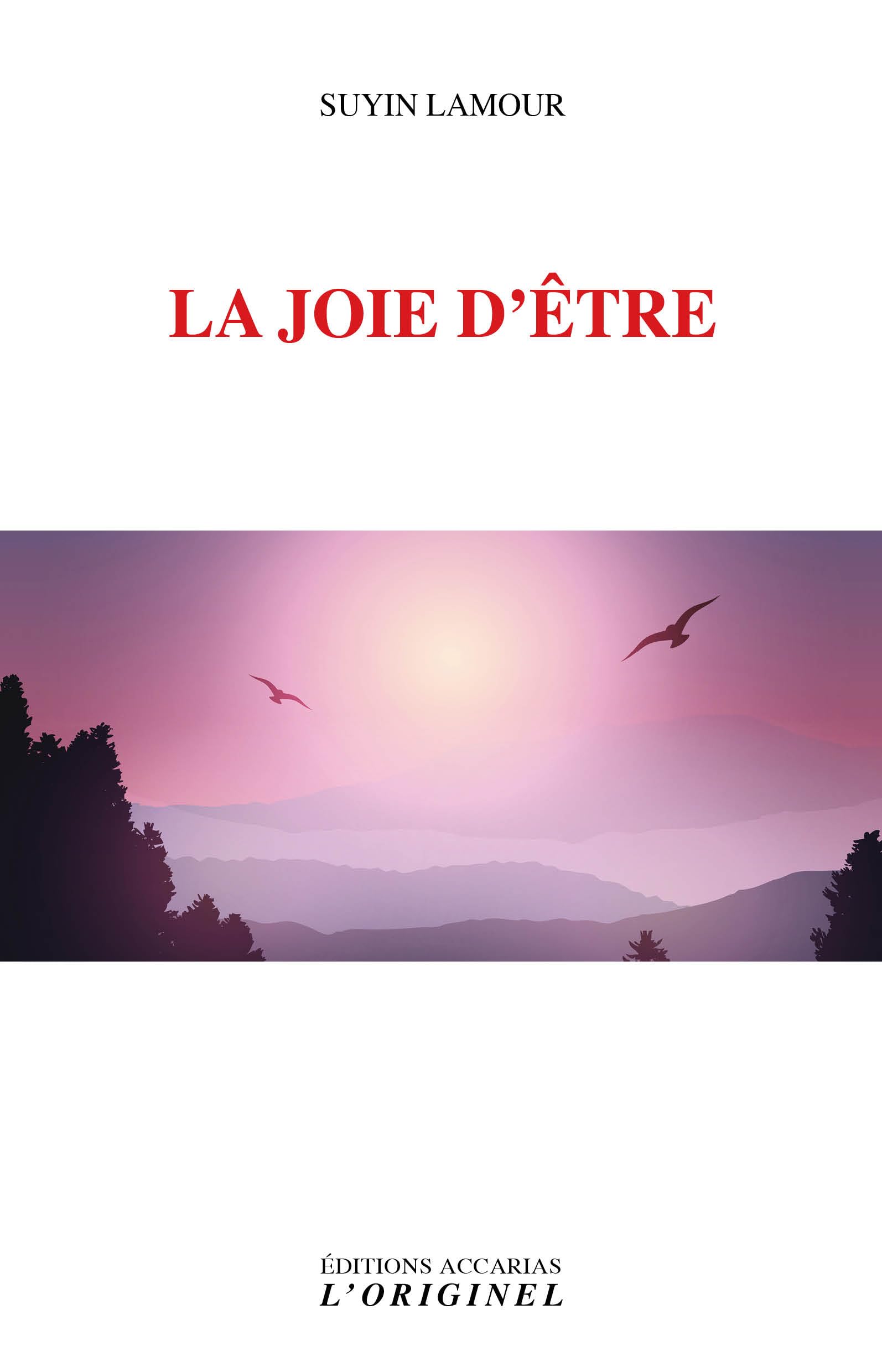 La joie d'être Books