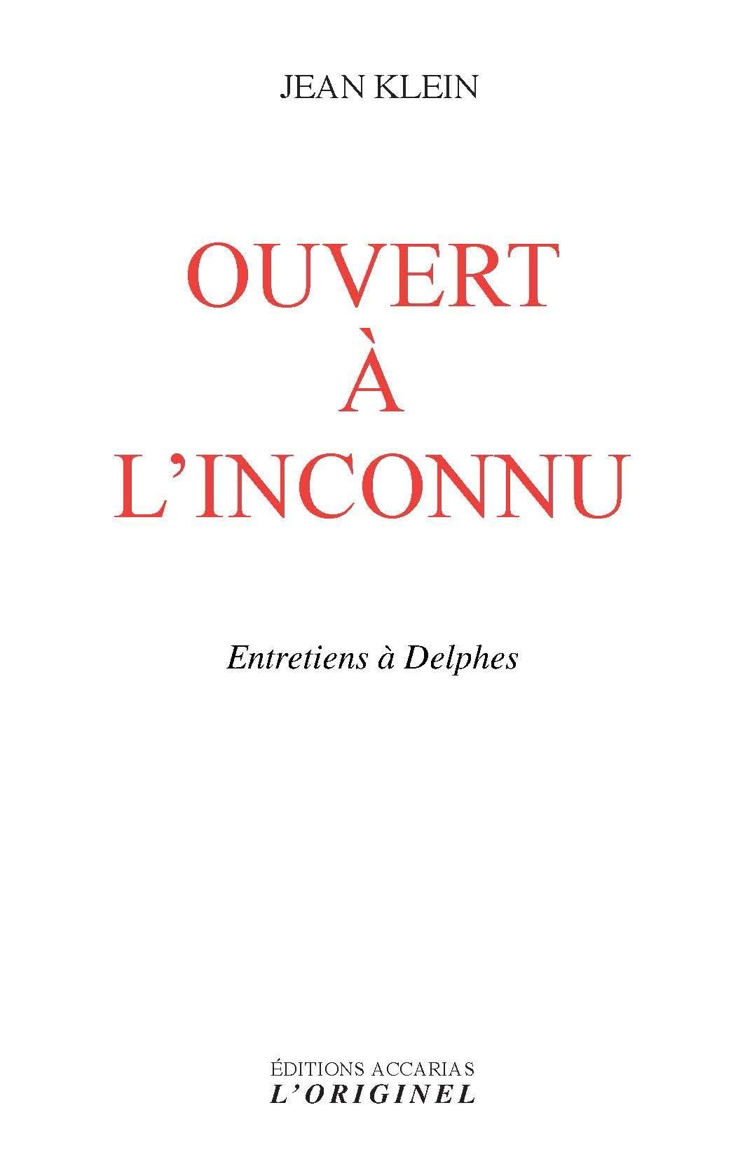 Ouvert à l'inconnu: Entretiens à Delphes book