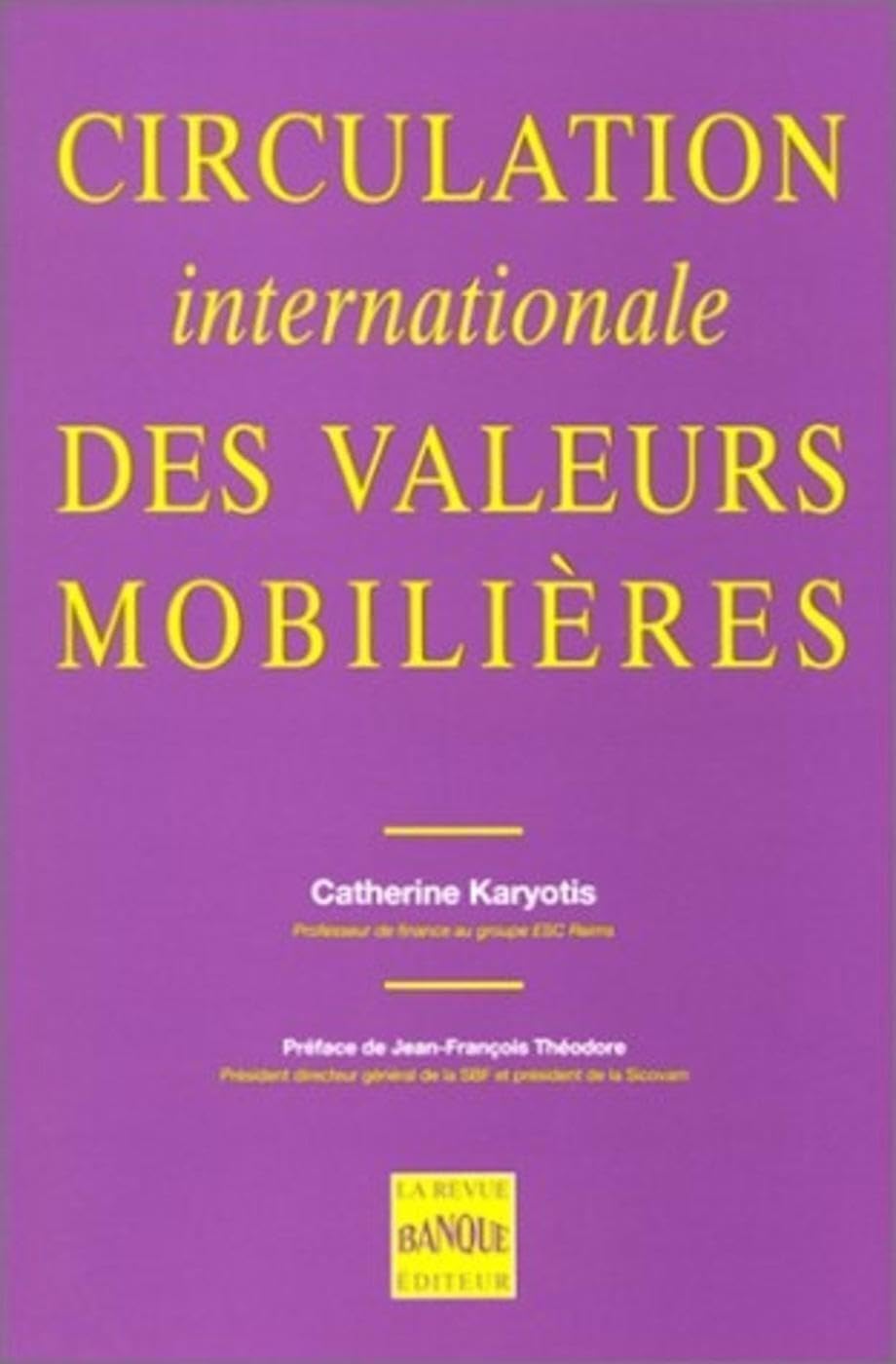 Circulation internationale des valeurs mobilières book