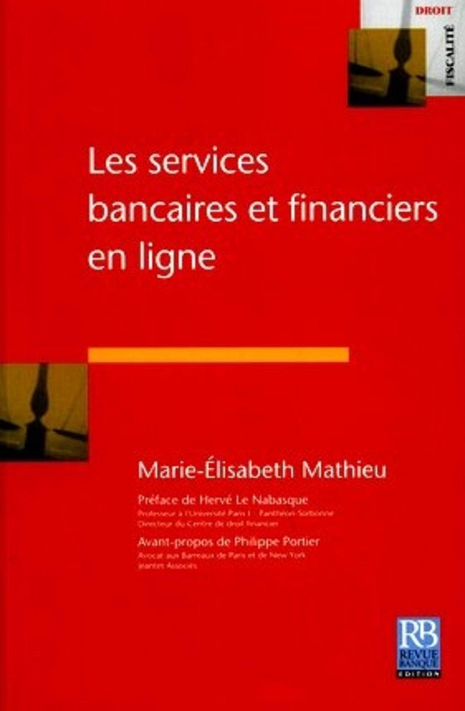 LES SERVICES BANCAIRES ET FINANCIERS EN LIGNE Essays & Short Stories
