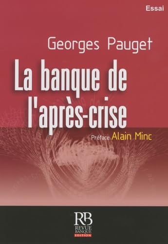 La banque de l'après-crise Books