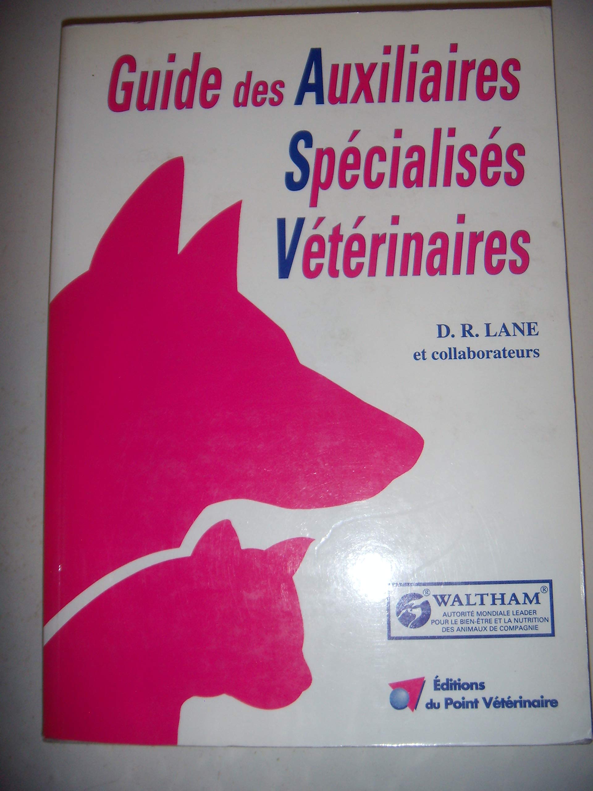 Guide des auxiliaires spécialisés vétérinaires Medicine