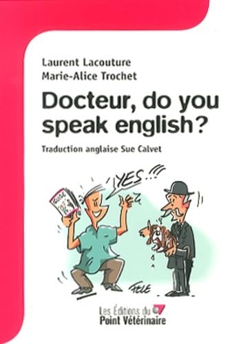 DOCTEUR DO YOU SPEAK ENGLISH book