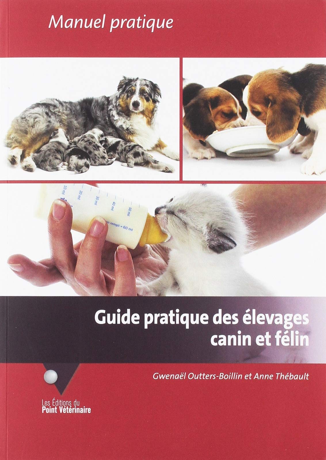 Guide pratique des élevages canin et félin Professional & Reference Books