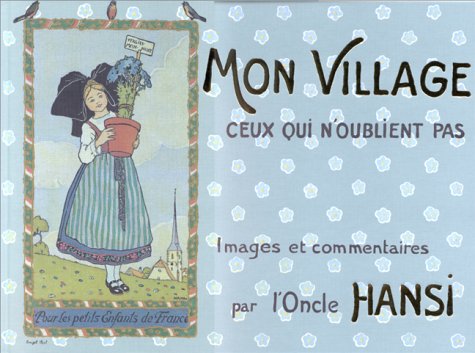 MON VILLAGE CEUX QUI N'OUBLIENT PAS Books
