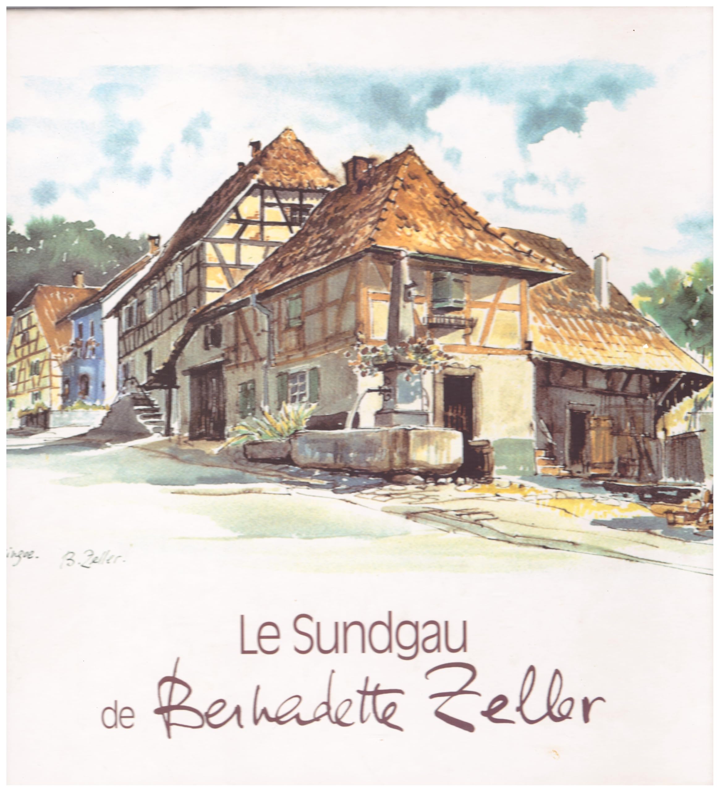 Le Sundgau de Bernadette Zeller Books