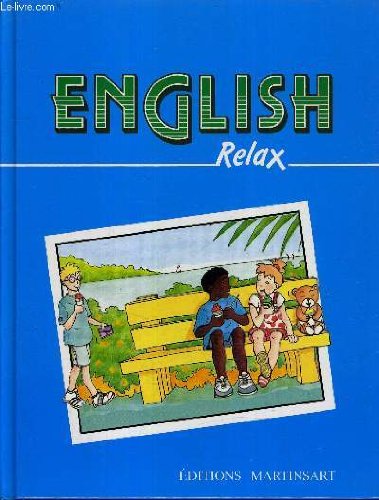 ALBUM N°10 DE LA COLLECTION ENGLISH RELAX book