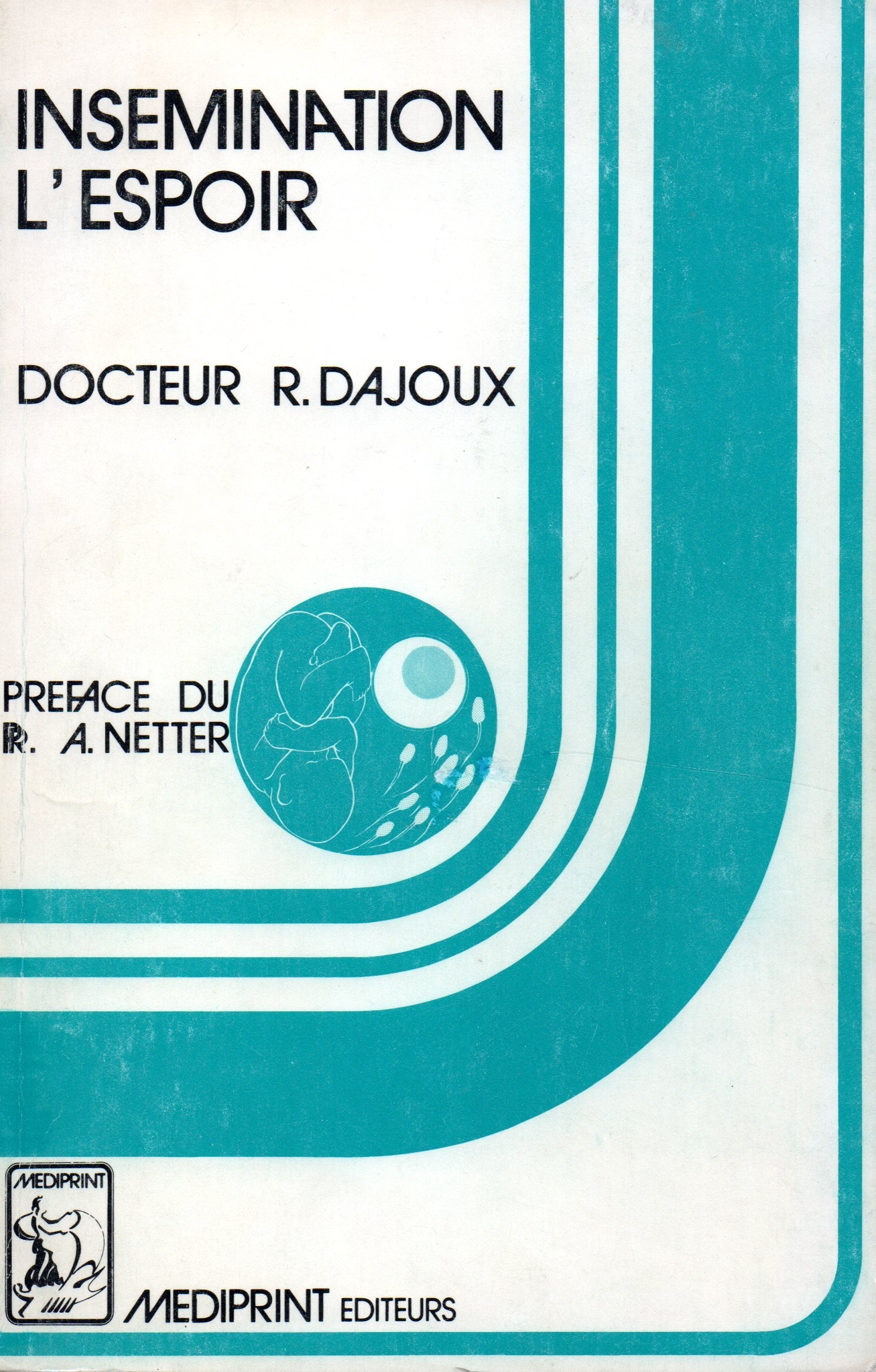 Insémination: l'espoir book