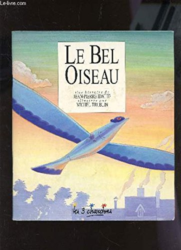 Le bel oiseau (Un livre 3 chardons) book
