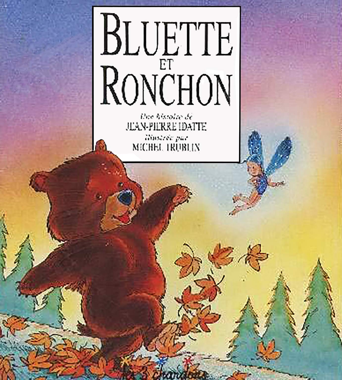 Bluette et Ronchon (Un livre des 3 chardons) book