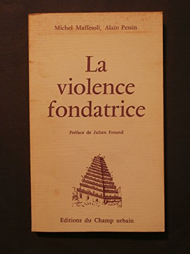 La Violence fondatrice book
