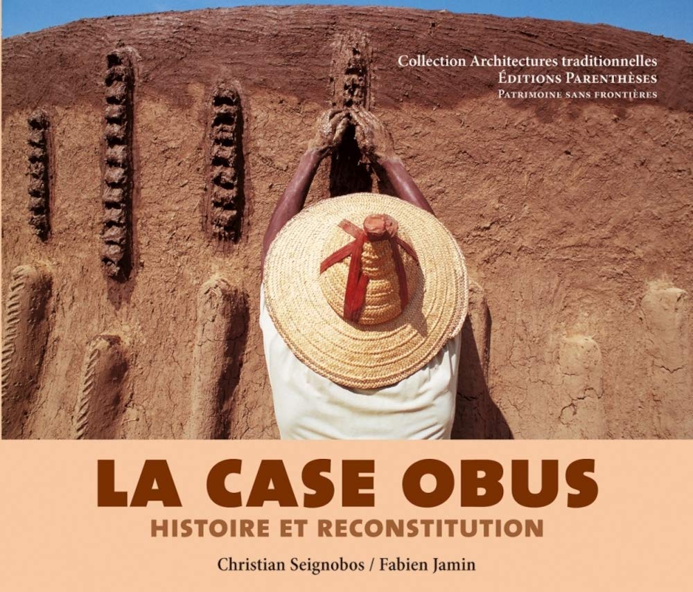 LA CASE OBUS, HISTOIRE ET RECONSTITUTION: Histoite et reconstitution Architecture