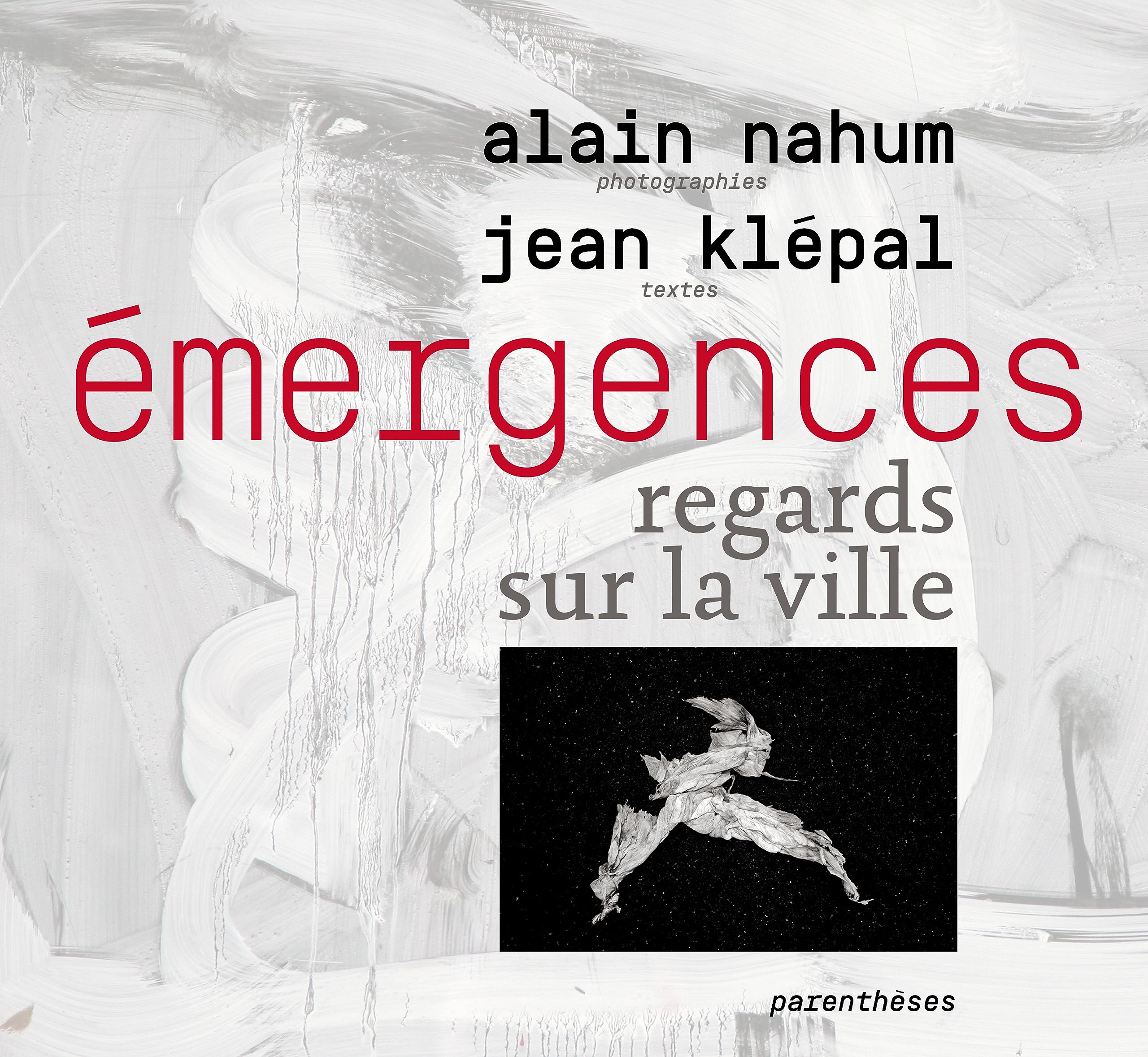 EMERGENCES - REGARDS SUR LA VILLE Travel
