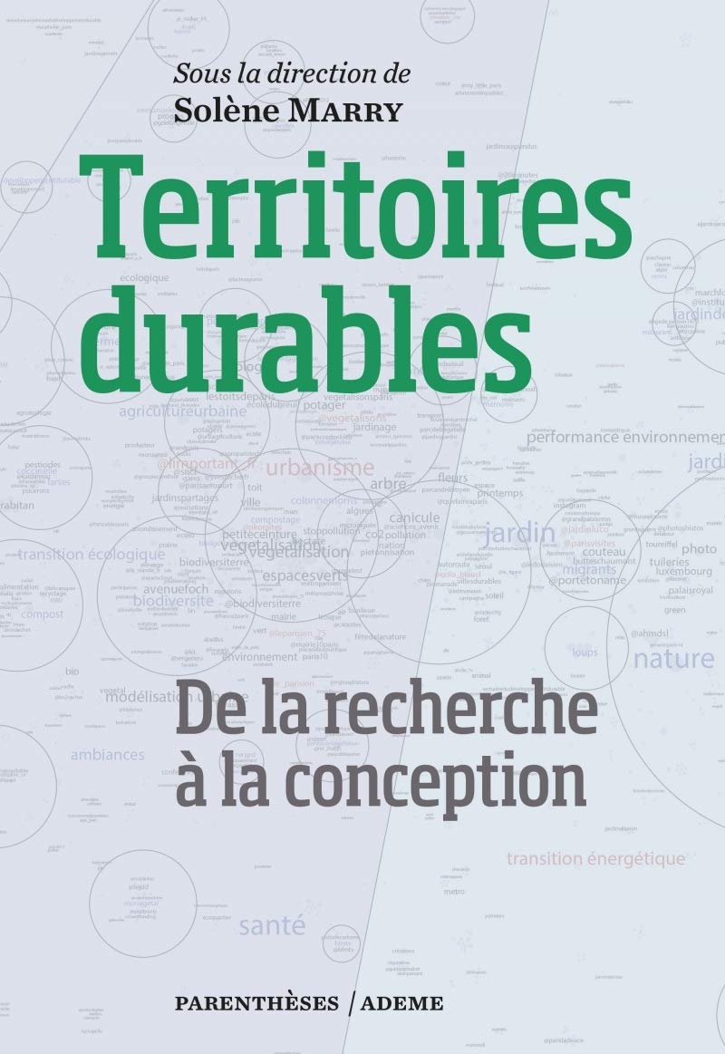 TERRITOIRES DURABLES - DE LA RECHERCHE A LA CONCEPTION: De la recherche à la conception Architecture