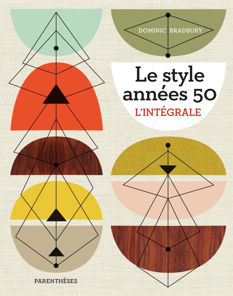 Le Style années 50 - L'intégrale Film, Art & Culture