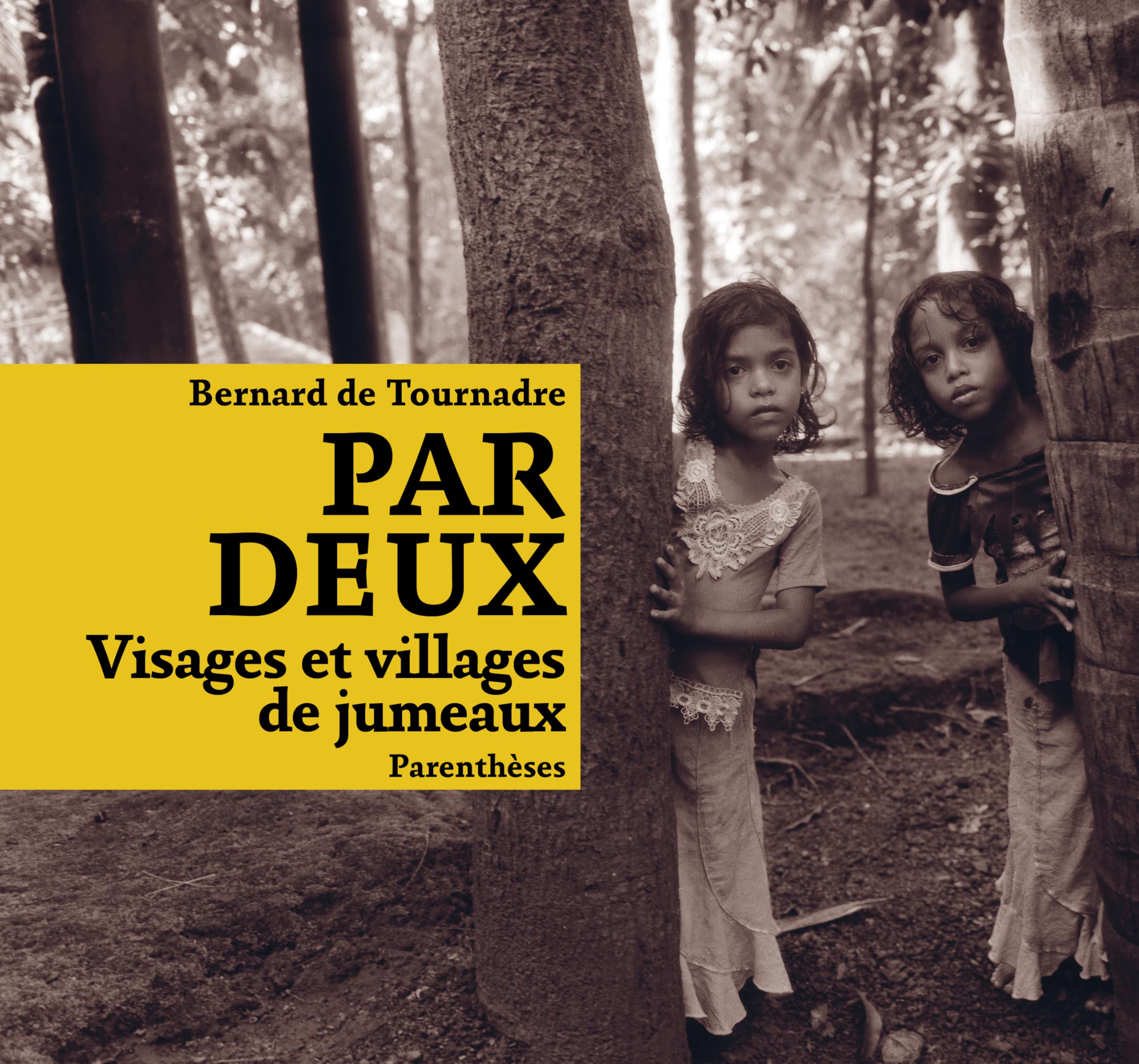 Par deux: Visages et villages de jumeaux book