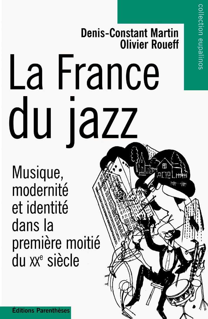 LA FRANCE DU JAZZ Film, Art & Culture