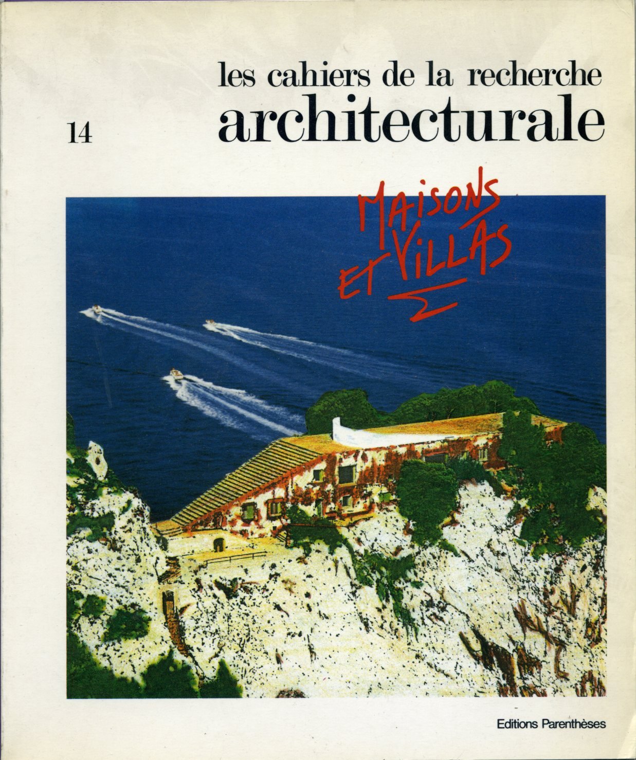 les cahiers de la recherche architecturale, n° 14 book
