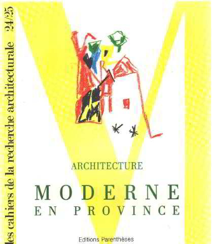 Architecture moderne en province (Cahiers de la R) Books