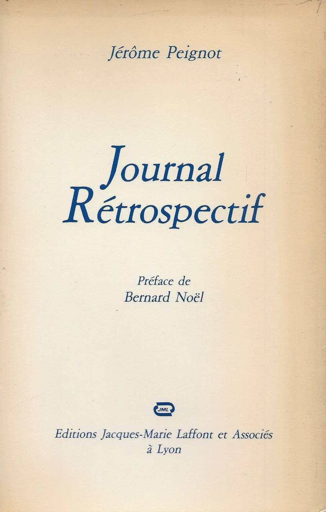 Journal rétrospectif (Poésie, le grand écart) book