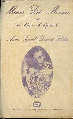 Mario Del Monaco ou un Ténor de légende (Collection Orphée) Books
