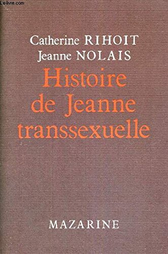 Histoire de Jeanne transsexuelle book