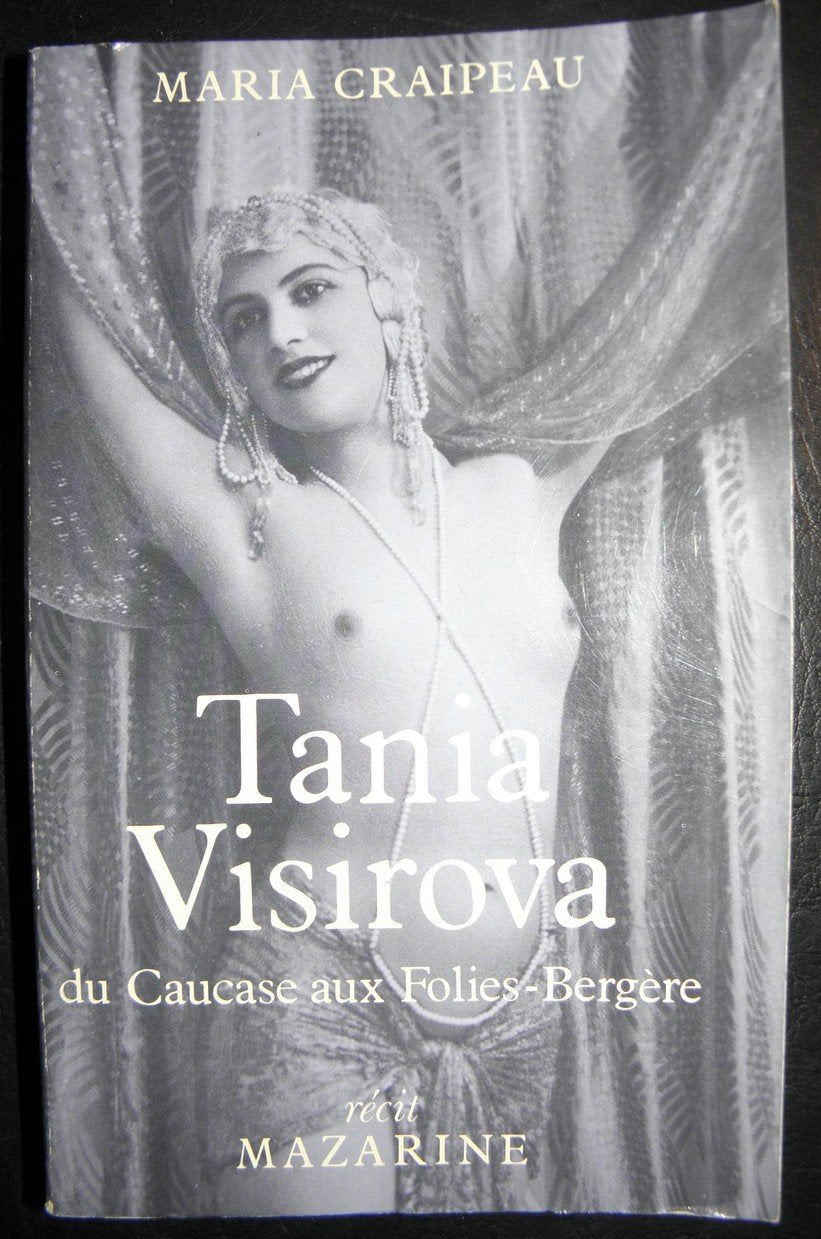Tania Visirova : Du Caucase aux Folies-Bergère book