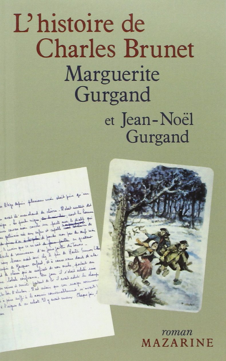 L'Histoire de Charles Brunet book