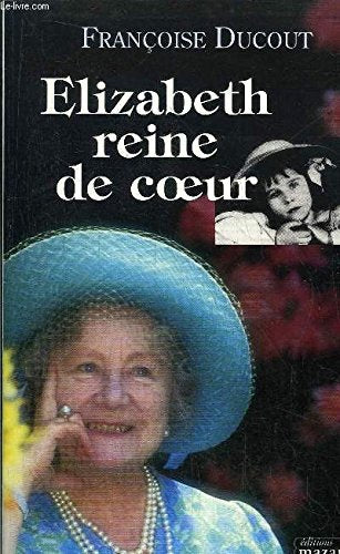Elizabeth Reine De Coeur Books