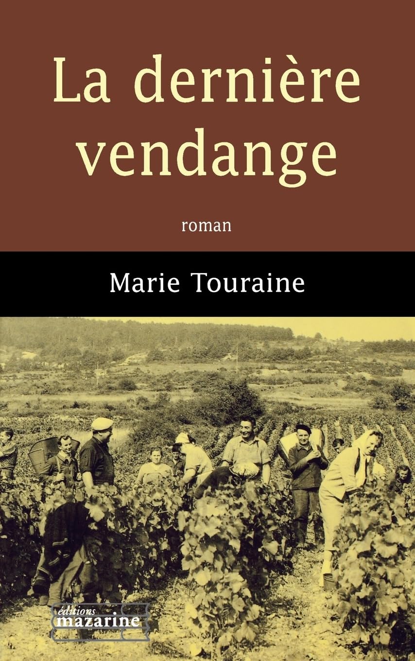 La Dernière Vendeange book