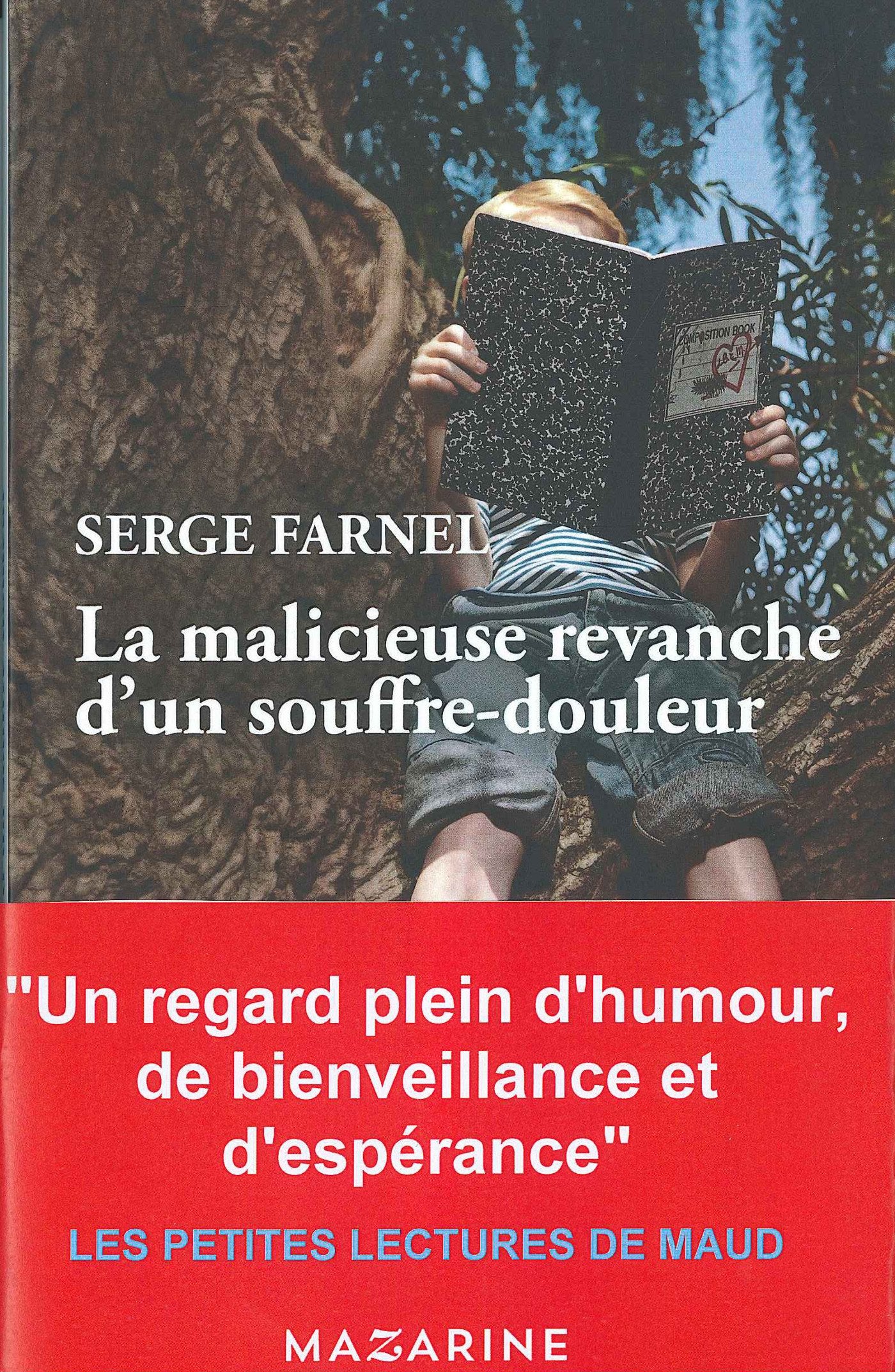 La malicieuse revanche d'un souffre-douleur Contemporary literature