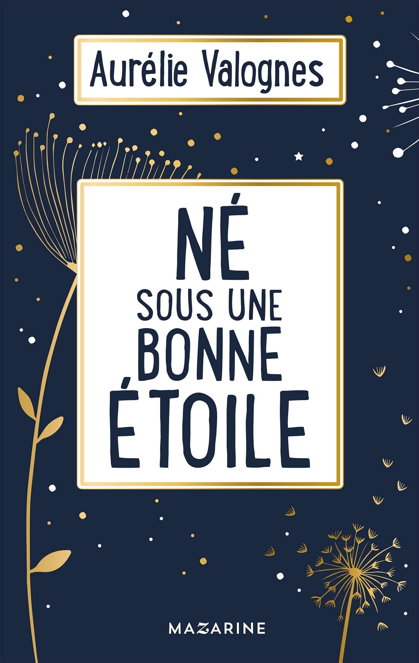 Né sous une bonne étoile-Collector Contemporary literature